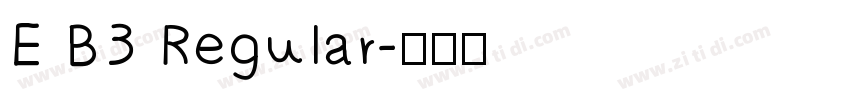 E B3 Regular字体转换